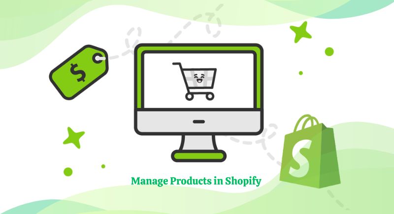 manage products in shopify
